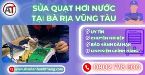 Sửa quạt hơi nước tại Bà rịa vũng tàu Điện lạnh Anh Thắng