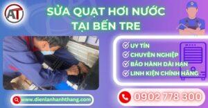 Sửa quạt hơi nước tại Bến tre Điện lạnh Anh Thắng