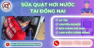 Sửa quạt hơi nước tại Đồng nai Điện lạnh Anh Thắng
