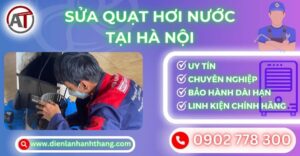 Sửa quạt hơi nước tại Hà nội Điện lạnh Anh Thắng