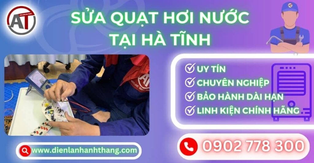 Sửa quạt hơi nước tại Hà tĩnh Điện lạnh Anh Thắng
