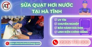 Sửa quạt hơi nước tại Hà tĩnh Điện lạnh Anh Thắng