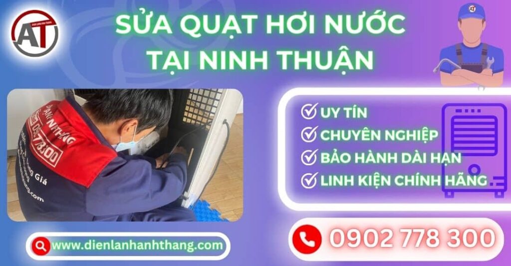 Sửa quạt hơi nước tại Ninh thuận Điện lạnh Anh Thắng