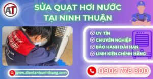 Sửa quạt hơi nước tại Ninh thuận Điện lạnh Anh Thắng