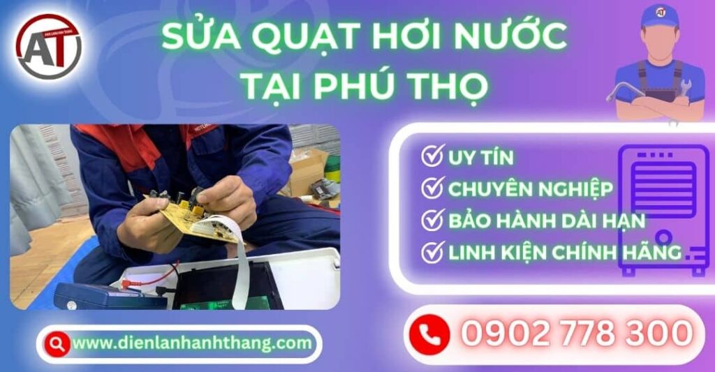 Sửa quạt hơi nước tại Phú thọ Điện lạnh Anh Thắng