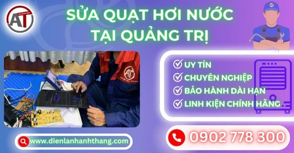 Sửa quạt hơi nước tại Quảng trị Điện lạnh Anh Thắng