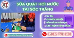 Sửa quạt hơi nước tại Sóc trăng Điện lạnh Anh Thắng