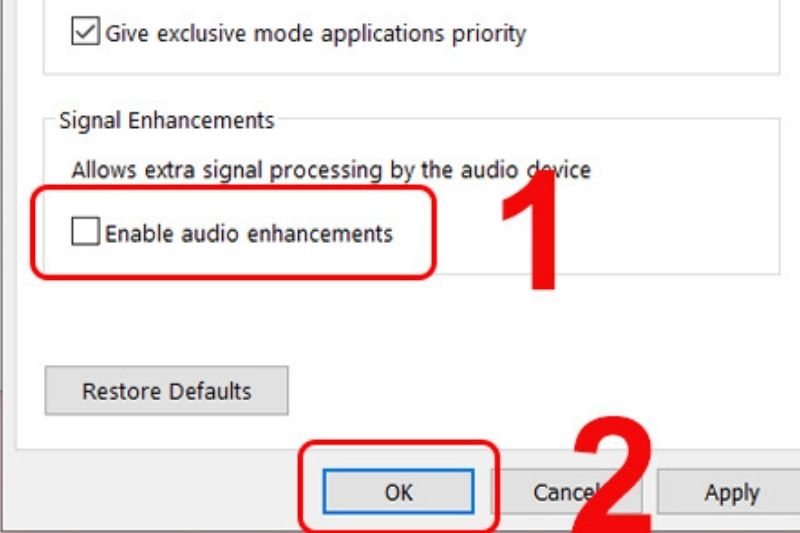 chọn Enable audio enhancements