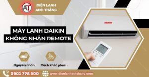 máy lạnh daikin không nhận remote Điện lạnh Anh Thắng