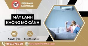 máy lạnh không mở cánh Điện lạnh Anh Thắng