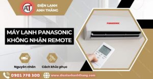 máy lạnh panasonic không nhận remote Điện lạnh Anh Thắng