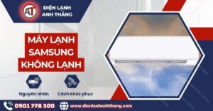 Máy lạnh samsung không lạnh Điện lạnh Anh Thắng