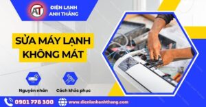 Sửa máy lạnh không mát Điện lạnh Anh Thắng