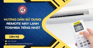 hướng dẫn sử dụng remote máy lạnh toshiba tiếng nhật Điện lạnh Anh Thắng