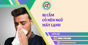 nằm máy lạnh bị ngứa Điện lạnh Anh Thắng