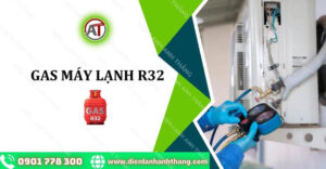 gas máy lạnh r32 Điện lạnh Anh Thắng