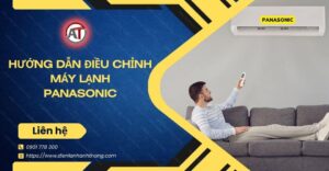 hướng dẫn điều chỉnh máy lạnh panasonic Điện lạnh Anh Thắng