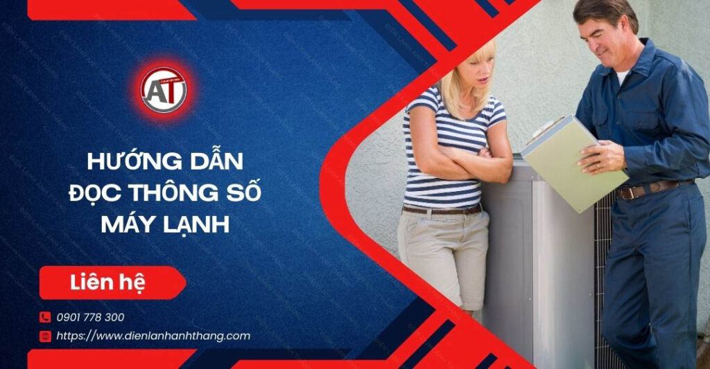 hướng dẫn đọc thông số máy lạnh Điện lạnh Anh Thắng