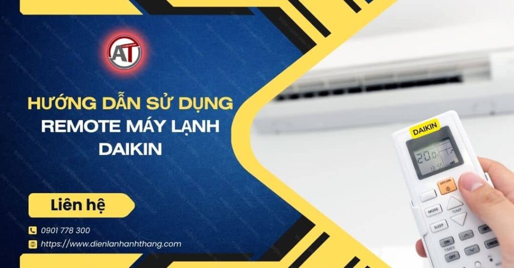 hướng dẫn sử dụng remote máy lạnh daikin Điện lạnh Anh Thắng