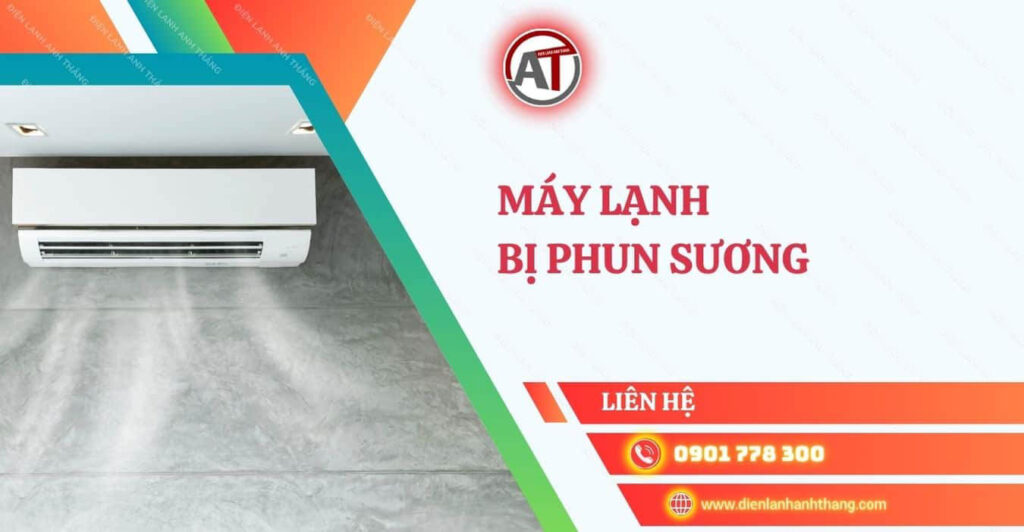 máy lạnh bị phun sương Điện lạnh Anh Thắng
