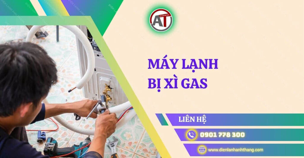 máy lạnh bị xì gas Điện lạnh Anh Thắng