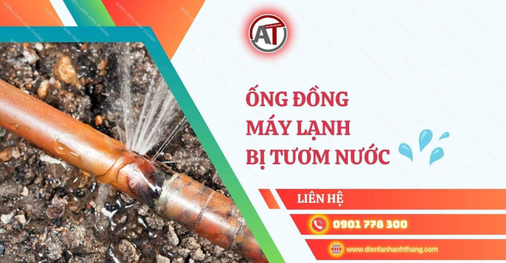 Ống Đồng Máy Lạnh Bị Tươm Nước? Nguyên Nhân Và Cách Xử Lý 2025 ống đồng máy lạnh bị tươm nước Điện lạnh Anh Thắng