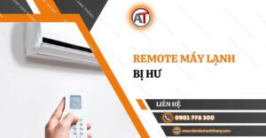 remote máy lạnh bị hư Điện lạnh Anh Thắng