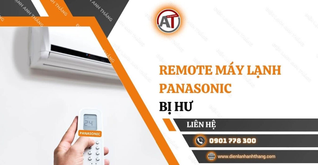 remote máy lạnh panasonic bị hư Điện lạnh Anh Thắng
