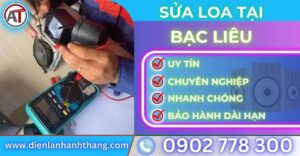 Sửa loa tại Bạc Liêu Điện lạnh Anh Thắng