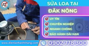 Sửa loa tại đăk nông Điện lạnh Anh Thắng