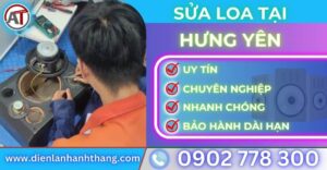 Sửa loa tại hưng yên Điện lạnh Anh Thắng