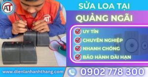 Sửa loa tại quảng ngãi Điện lạnh Anh Thắng