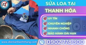 Sửa loa tại thanh hóa Điện lạnh Anh Thắng