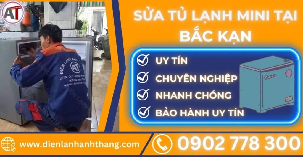 Sửa tủ lạnh mini tại bắc kạn Điện lạnh Anh Thắng