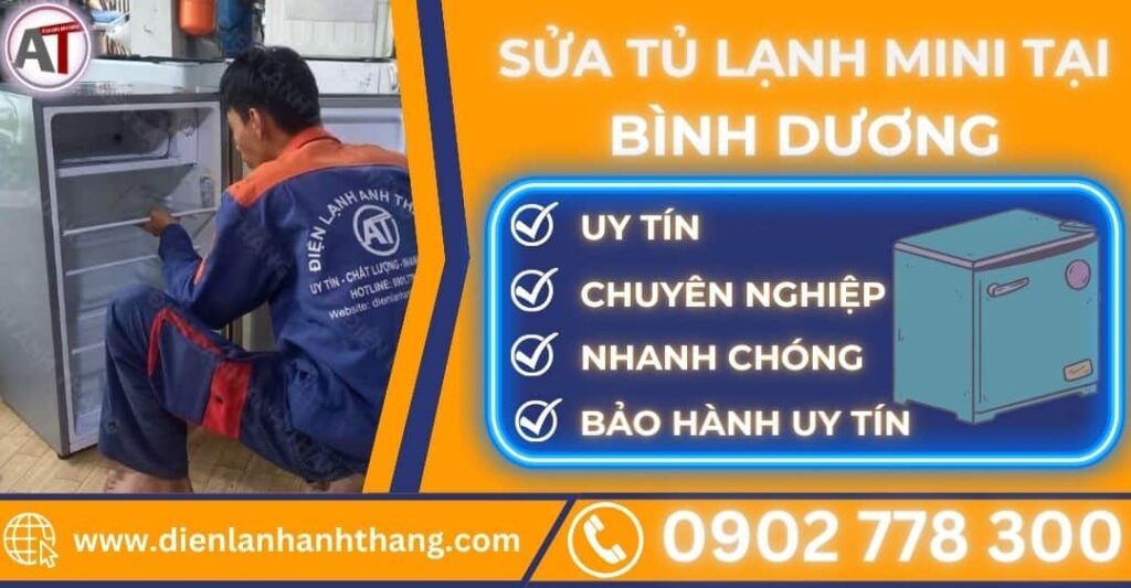 Sửa tủ lạnh mini tại Bình Dương Điện lạnh Anh Thắng