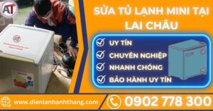 Sửa tủ lạnh mini tại lai châu Điện lạnh Anh Thắng