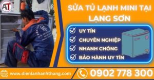 Sửa tủ lạnh mini tại lạng sơn Điện lạnh Anh Thắng
