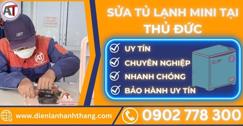 Sửa tủ lạnh mini tại thủ đức Điện lạnh Anh Thắng