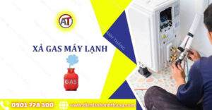 xả gas máy lạnh Điện lạnh Anh Thắng