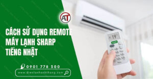 cách sử dụng remote máy lạnh sharp tiếng nhật Điện lạnh Anh Thắng