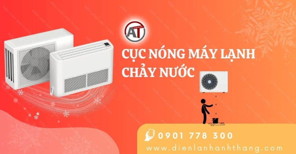 cục nóng máy lạnh chảy nước Điện lạnh Anh Thắng