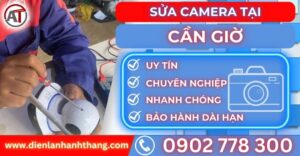 Sửa camera tại Cần giờ Điện lạnh Anh Thắng