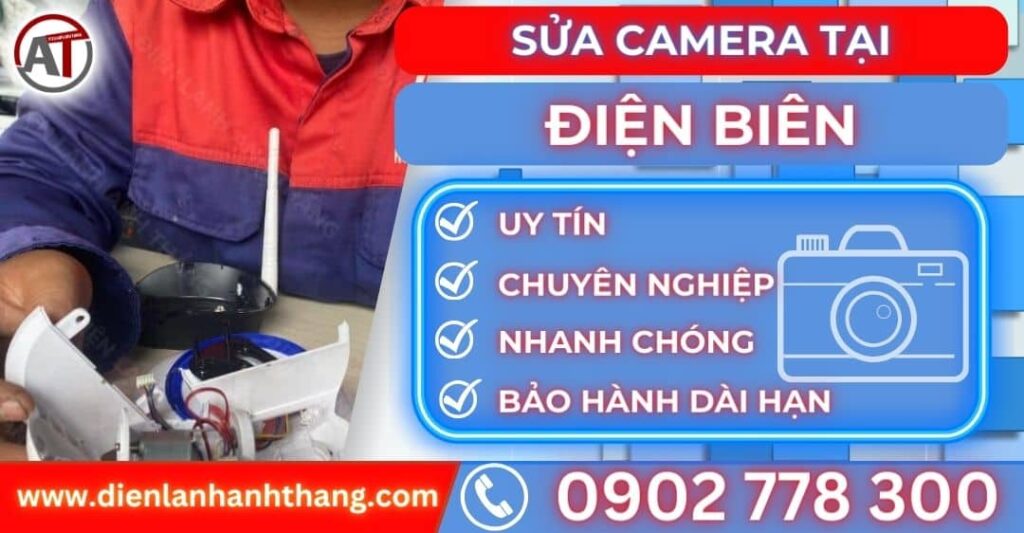 Sửa camera tại Điện biên Điện lạnh Anh Thắng