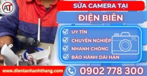 Sửa camera tại Điện biên Điện lạnh Anh Thắng