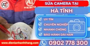 Sửa camera tại Hà tĩnh Điện lạnh Anh Thắng