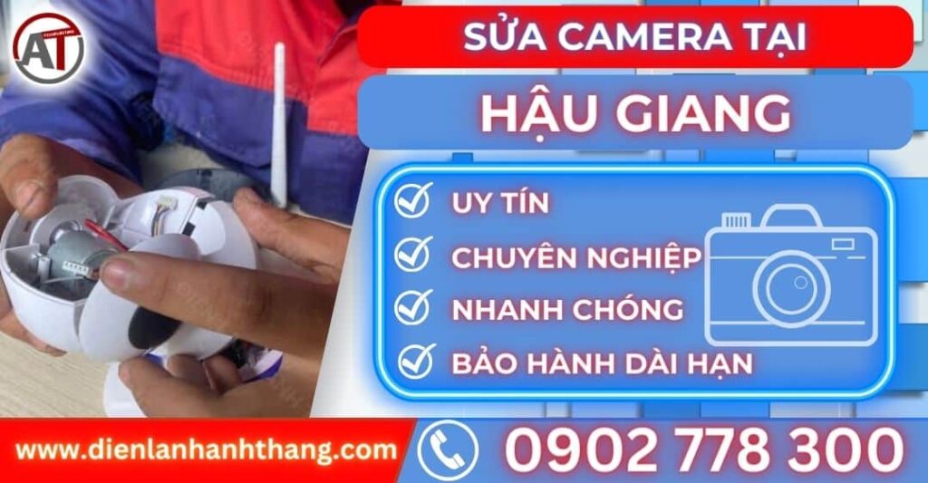 Sửa camera tại Hậu giang Điện lạnh Anh Thắng