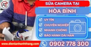 Sửa camera tại Hoà bình Điện lạnh Anh Thắng