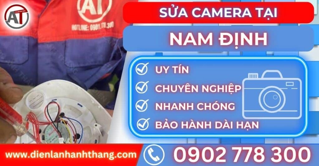 Sửa camera tại Nam Định Điện lạnh Anh Thắng