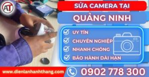 Sửa camera tại quảng ninh Điện lạnh Anh Thắng