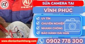 Sửa camera tại Vĩnh phúc Điện lạnh Anh Thắng